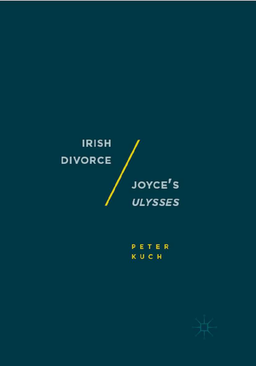 Irish Divorce / Joyce’s Ulysses